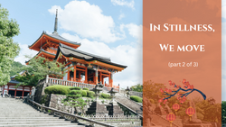 In Stillness, We Move